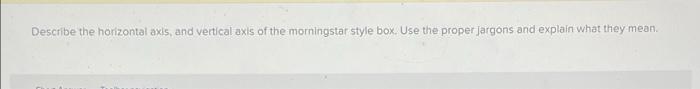 explanation needed, thanks! Describe the horizontal axis, and vertical axis of the