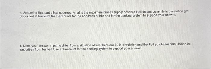 in circulation, $700 billion in deposits, $30 billion in excess reserves, and