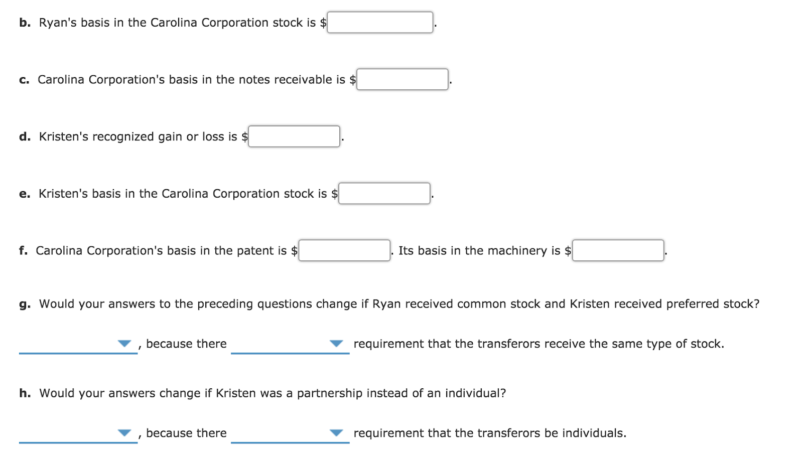 Corporation with the following consideration: Consideration Transferred Basis to Fair Market Number