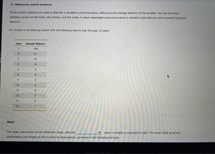  17. Measuring central tendency Three primary statistics are uscd to describe