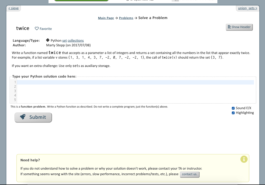 Code is in python and is only asking for a function (no