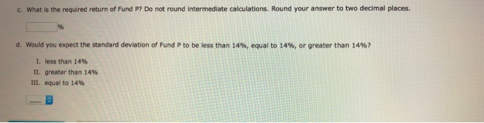 follow ng information for three stocks, stocks A, B and . The