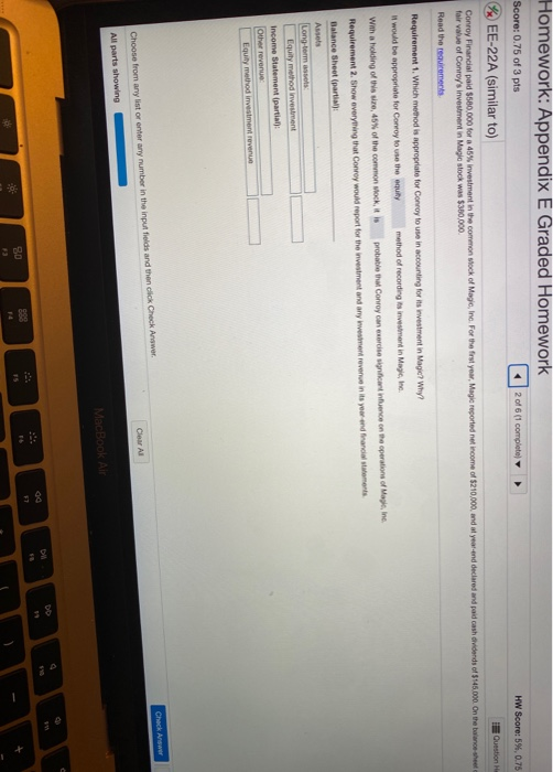  Homework: Appendix E Graded Homework Score: 0.75 of 3 pts |