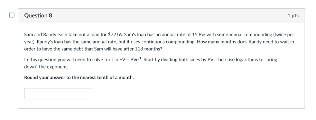 D Question 8 1 pts Sam and Randy each take out