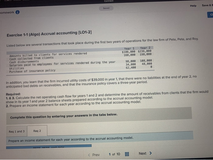  Connect Help Save & E Saved homework Exercise 1-1 (Algo) Accrual