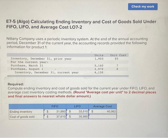 could you help ASAP E7-5 (Algo) Calculating Ending Inventory and Cost of