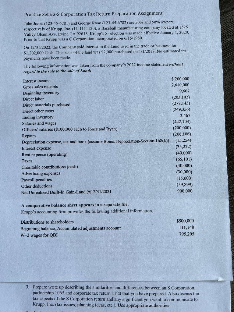  Practice Set \#3-S Corporation Tax Return Preparation Assignment John Jones (123-45-6781)