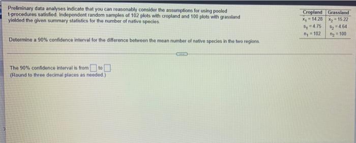  Preliminary data analyses indicate that you can reasonably consider the assumptions