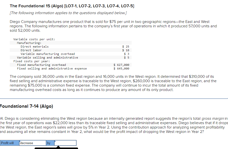  The Foundational 15(Algo)[LO7-1, LO7-2, LO7-3, LO7-4, LO7-5] [The following information applies