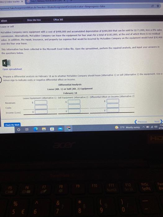 1, Midway Distribution Company is considering leasing a building and buying the