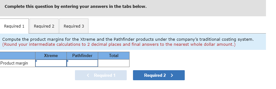 LO7-5] Smoky Mountain Corporation makes two types of hiking bootsthe Xtreme and