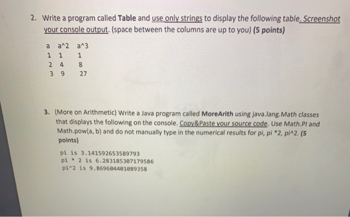  2. Write a program called Table and use only strings to