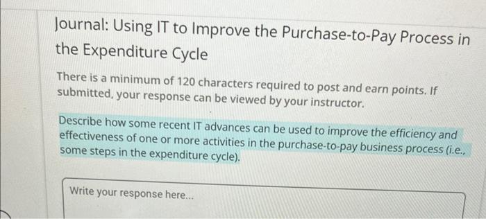  Journal: Using IT to Improve the Purchase-to-Pay Process in the Expenditure