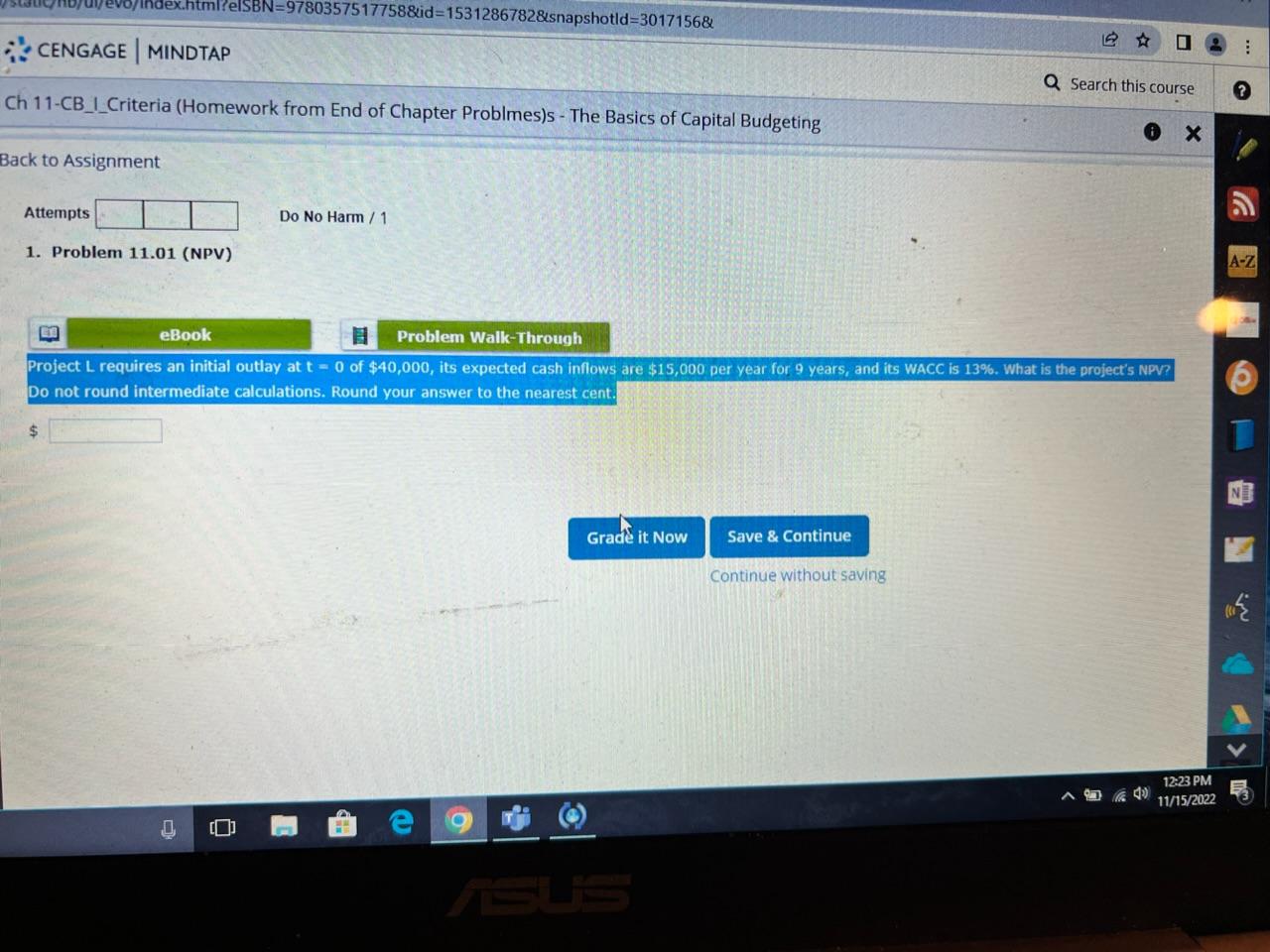 Attempts Do No Harm / 1 1. Problem 11.01 (NPV) Project
