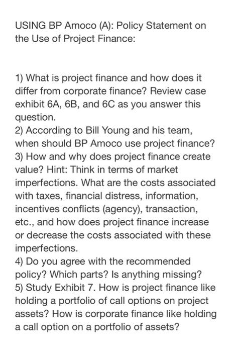  USING BP Amoco (A): Policy Statement on the Use of Project