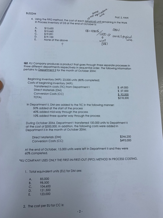 produces a product that goes through three processes in three departments. The