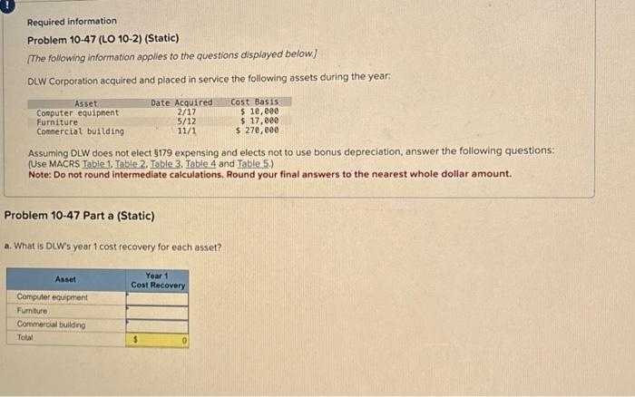  please answer 1a-1b with steps. Problem 10-47 (LO 10-2) (Static) [The