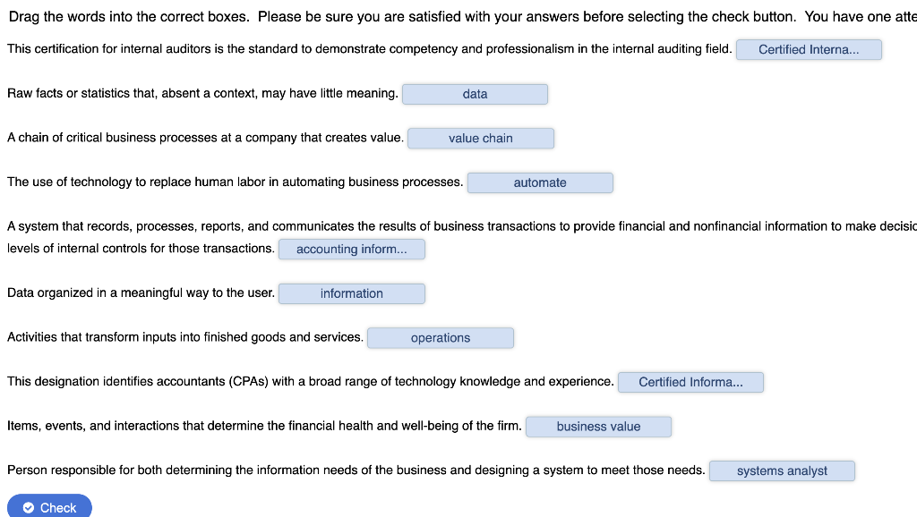  Drag the words into the correct boxes. Please be sure you