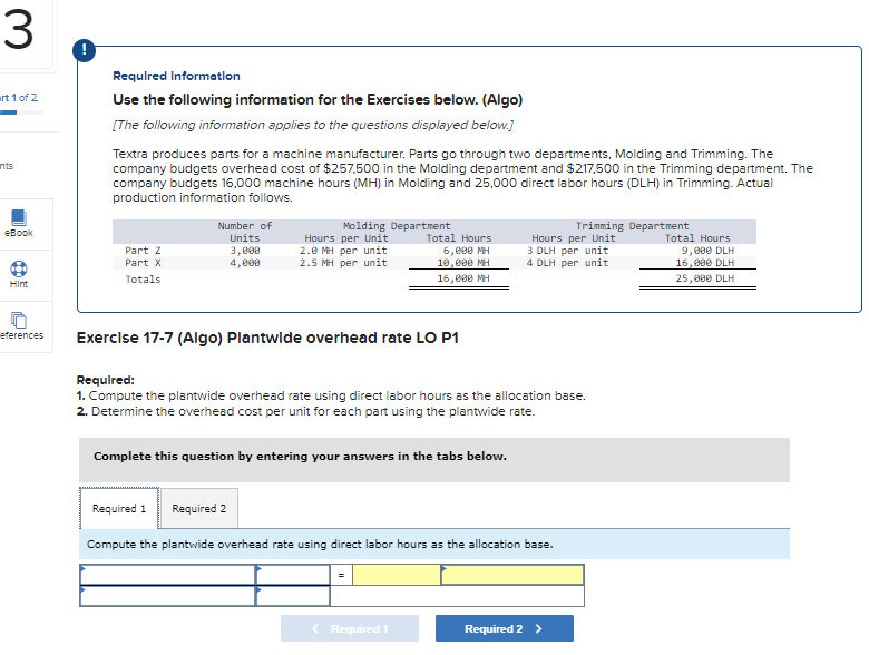  Requlred Information Use the following information for the Exercises below. (Algo)