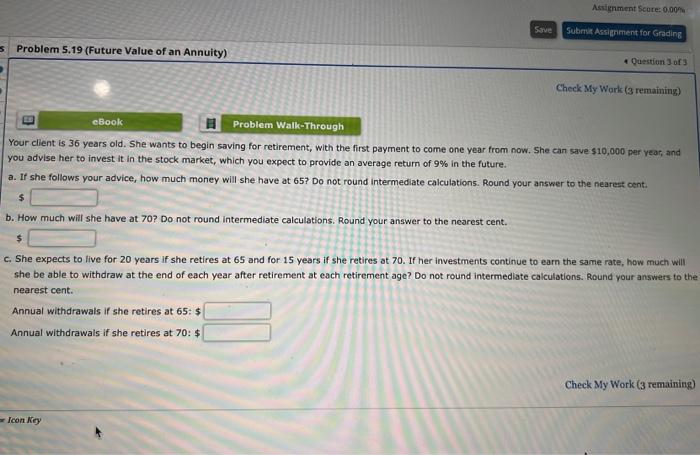  Assignment Score: 0.00% Submit Assignment for Grading Problem 5.19 (Future Value
