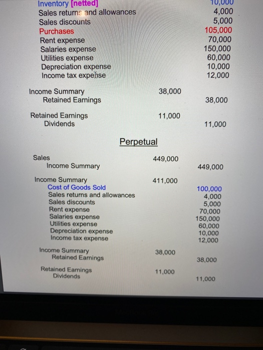 a perpetual inventory system (ending inventory is $30,000). $ 26,000 88,000 9,000