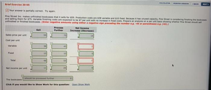  CALCULATOR Brief Exercise 20-05 BACK NET Your answer is partially correct.