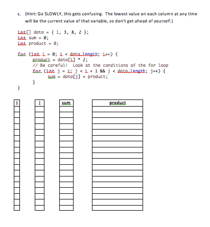 changed-including the last change. Hint: Each of the variable calumns is still