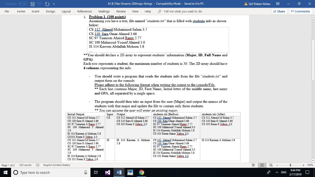 Write a C++ program A1.B_Files-Streams-2DArrays-Strings Compatibility Mode Saved to this PC A