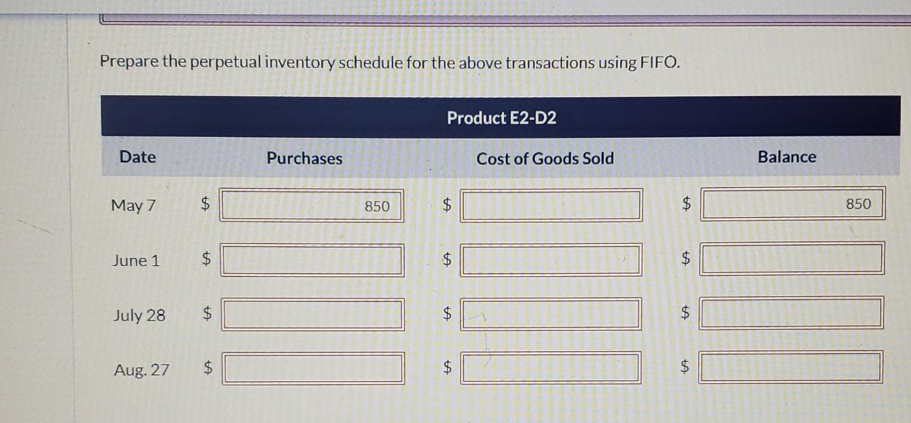 system. Data for product E2-D2 include the following purchases. On June 1,