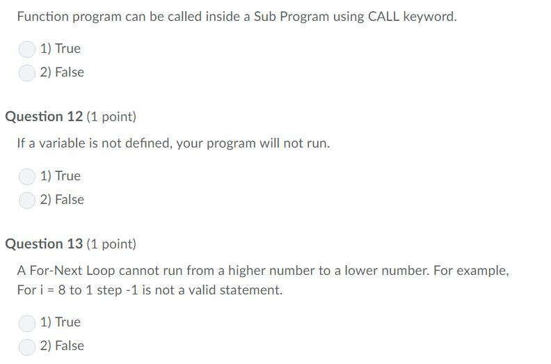 in Visual Basic Function program can be called inside a Sub Program