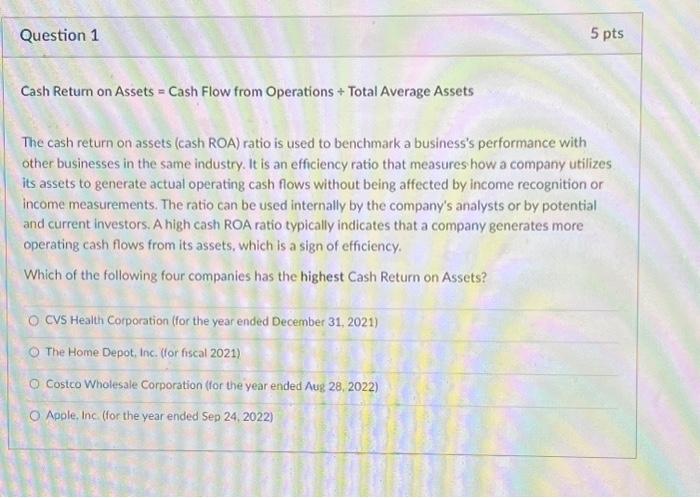  Cash Return on Assets = Cash Flow from Operations + Total