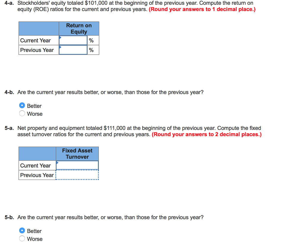 Turnover" and "Return on Equity" PA13-2 Analyzing Comparative Financial Statements Using Selected