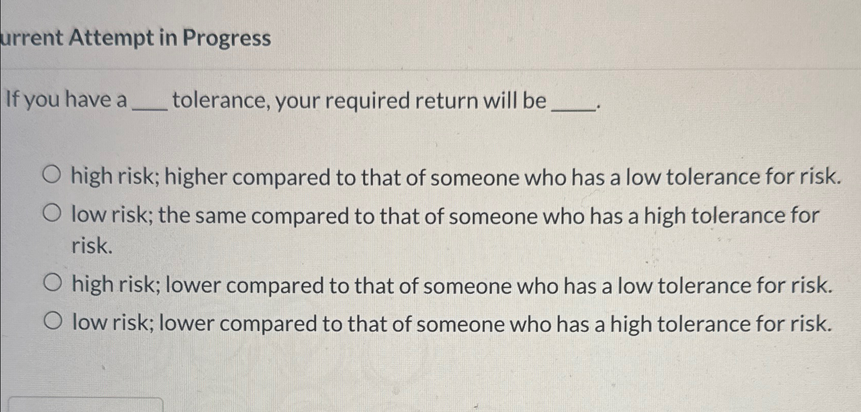  urrent Attempt in Progress If you have a tolerance, your required