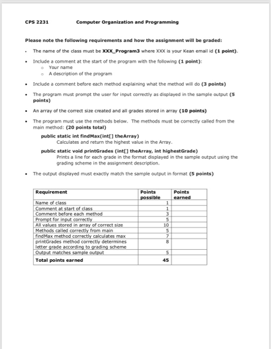 Arrays Point value: 45 points Assianment: Write a Java Class that reads