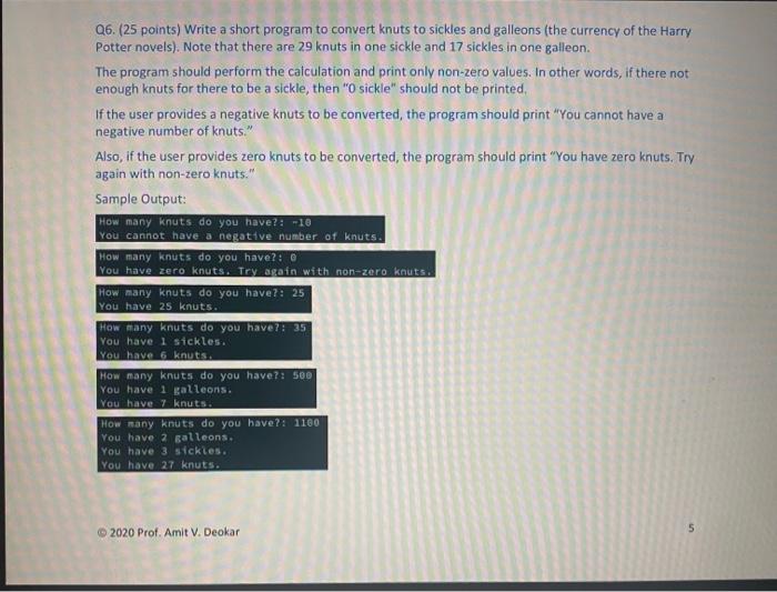 program in python please Q6. (25 points) Write a short program to