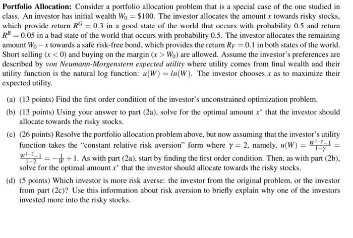  Portfolio Allocation: Consider a portfolio allocation problem that is a special