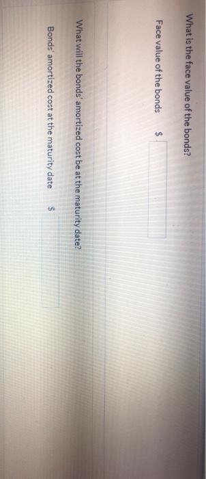 issued $304,000, 5-year bonds. On this date, Shoreline Corporation purchased the bonds