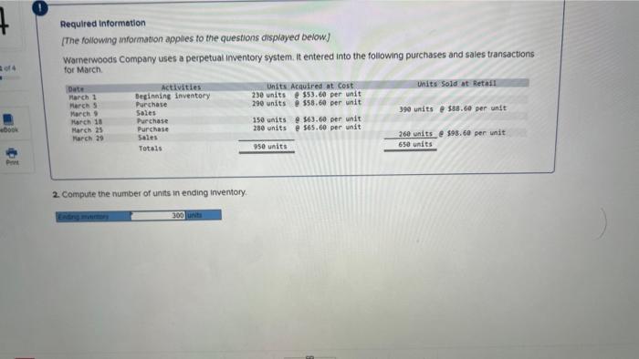 applies to the questions displayed beiow] Warnerwoods Company uses a perpetual inventory