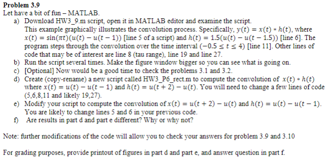  % HW3_9.m : TD Analysis, convolution % Script M-file graphically demonstrates