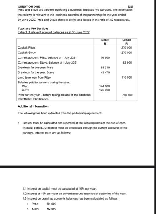  QUESTION ONE [25] Pitso and Steve are partners operating a business
