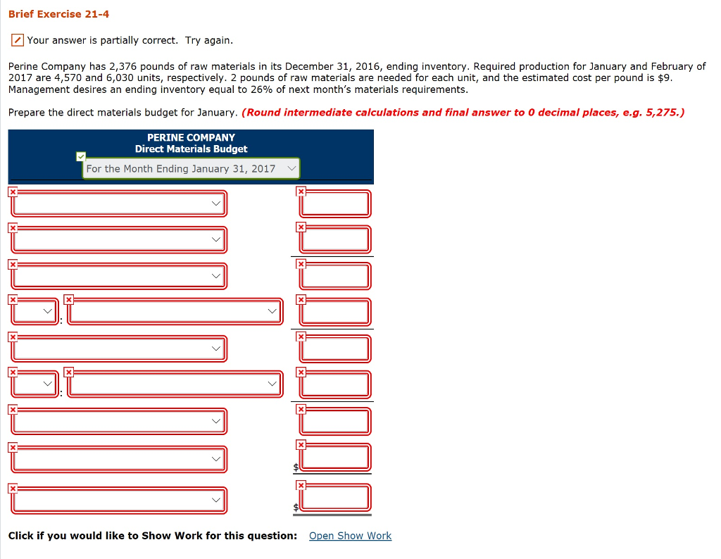  Brief Exercise 21-4 Your answer is partially correct. Try again. Perine