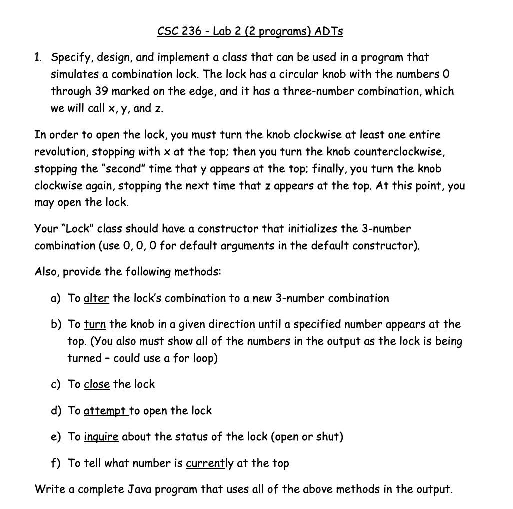 the out put of the code please !! thank you!!!!!! 1. LockADT