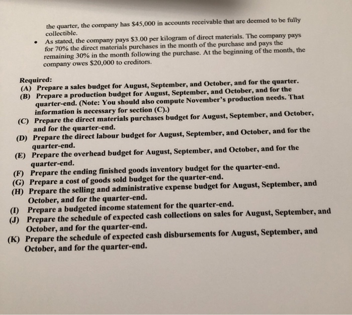 for the upcoming quarter ending October 31". The marketing director has provided