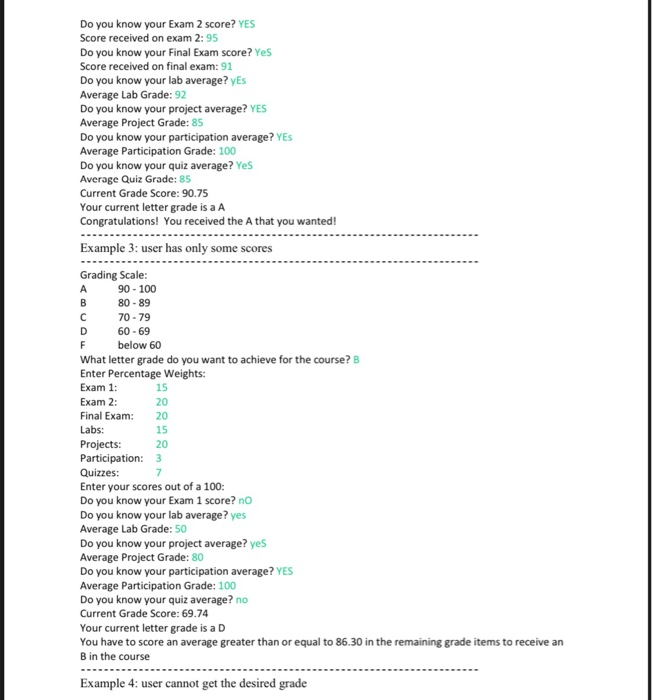 final numerical grade. You will write a Java application called GradeCalculator in