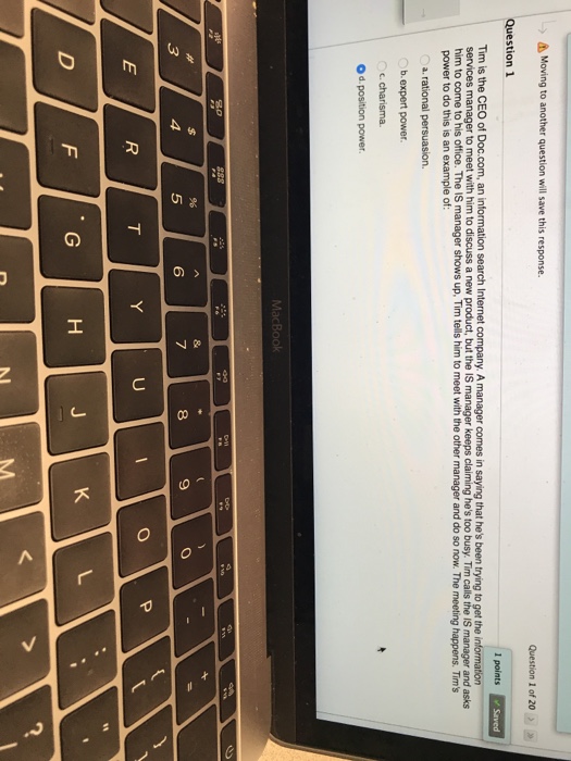  Moving to another question will save this response. Question 1 of