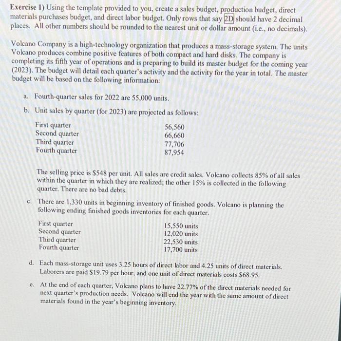  Answer D & E Template below Exercise 1) Using the template