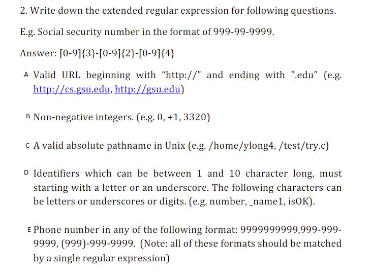  2. Write down the extended regular expression for following questions. E.g.