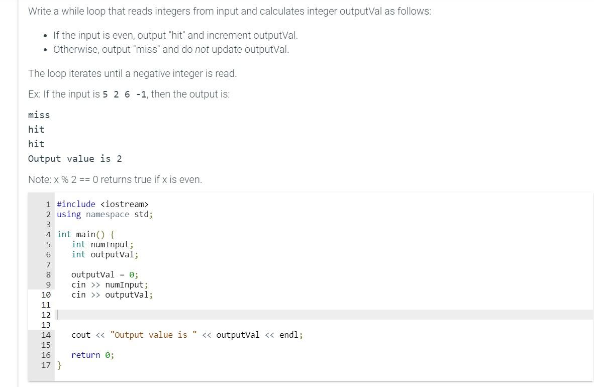 In C++ please Write a while loop that reads integers from input