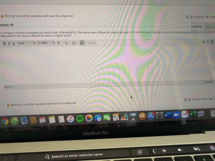 64.35 A Moving to another question will save this response. Question 15