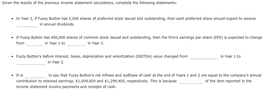 25% next year. 1. Fuzzy Button is able to achieve this level